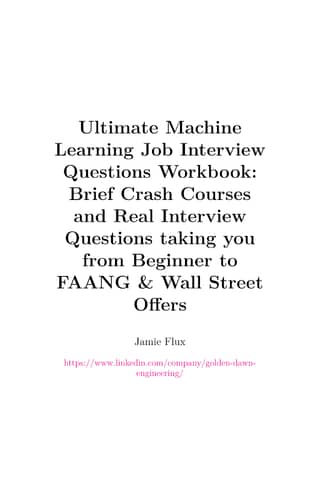 Ultimate Machine Learning Job Interview Questions Workbook