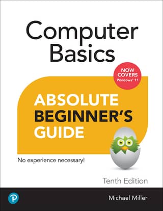 Computer Basics Absolute Beginner's Guide