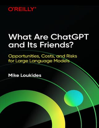 What Are ChatGPT And Its Friends