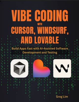 Vibe Coding with Cursor, Windsurf and Lovable Build Apps Fast with AI-Assisted Software Development and Testing