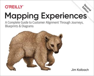 James Kalbach Mapping Experiences A Complete Guide To 2021
