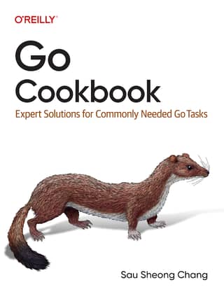 Go Cookbook Expert Solutions for Commonly Needed Go Tasks