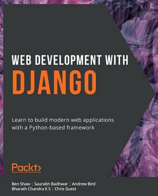 Web Development with Django Learn to build modern web appli