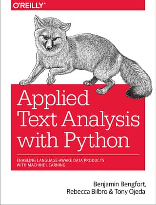 Benjamin Bengfort Applied Text Analysis With Python 2018