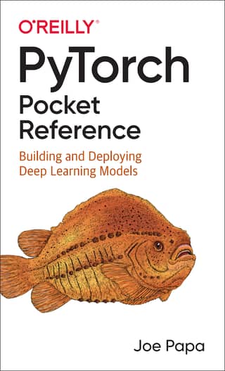 Joe Papa PyTorch Pocket Reference Building And Deploying Deep Learning