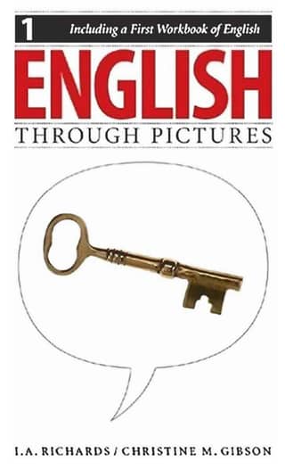 English Through Pictures - Book 1 and A First Workbook of English
