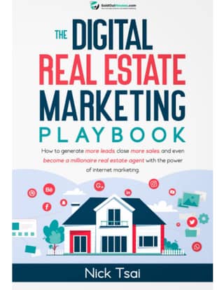 The Digital Real Estate Marketing Playbook - How to generate more leads, close more sales, and even become a millionaire real…