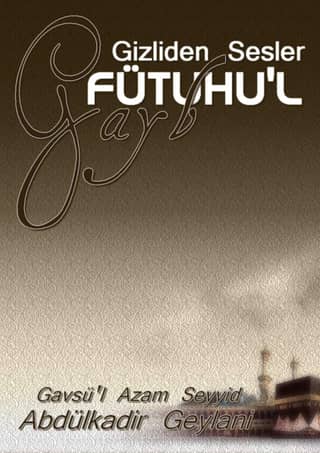 Fütuhul Gayb Gizliden Sesler