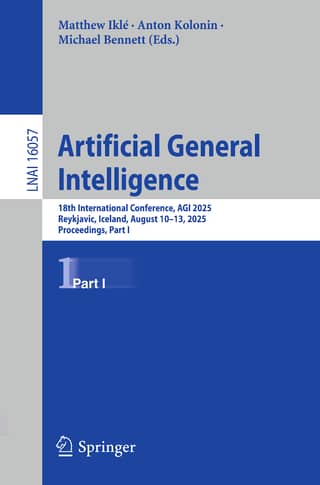 Artificial General Intelligence (18th AGI 2025) 1