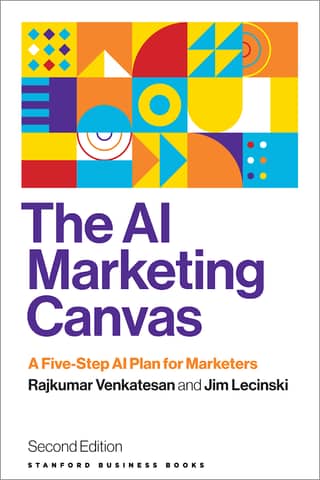 The AI Marketing Canvas, Second Edition A Five-Step AI Plan for Marketers