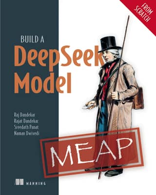 Build a DeepSeek Model (From Scratch) - MEAP V02