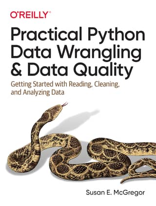 Susan Mcgregor Practical Python Data Wrangling And 2021