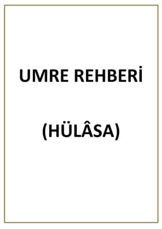 Umre Rehberi 12.04.2025